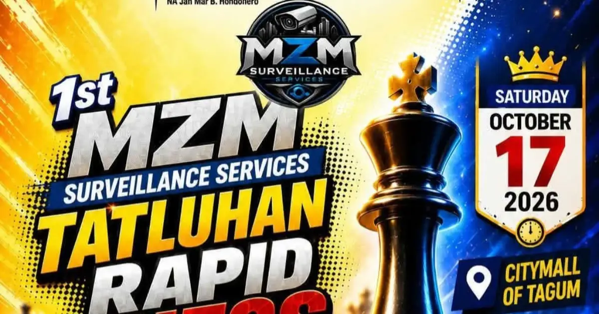 1st MZM Surveillance Services Tatluhan Rapid Chess Tournament poster