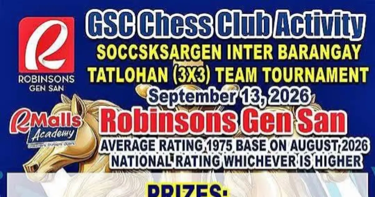 GSC Chess Club Activity SOCCSKSARGEN Inter Barangay Tatlohan (3x3) Team Tournament poster